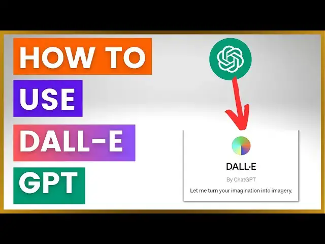 Video thumbnail for How To Use Dall-E GPT in ChatGPT? [in 2024]