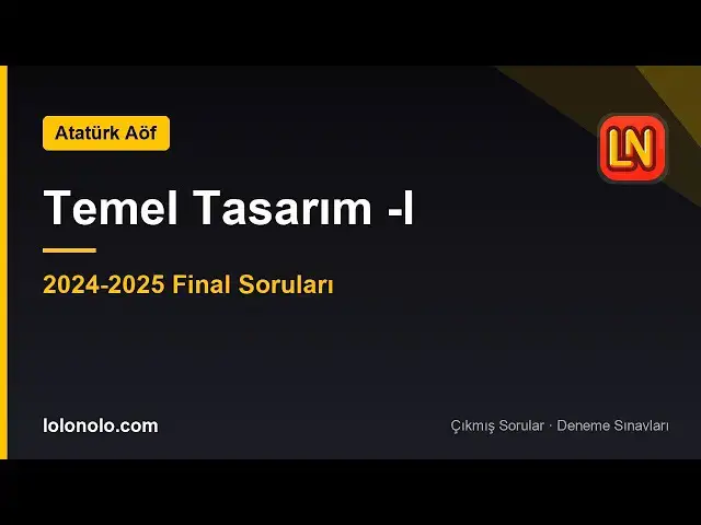 Video thumbnail for Ata Aöf Temel Tasarım 1 2024-2025 Final Soruları