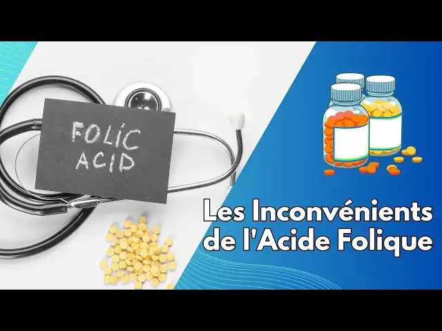 Video thumbnail for Les Inconvénients de l'Acide Folique: Ce Que Vous Devez Savoir