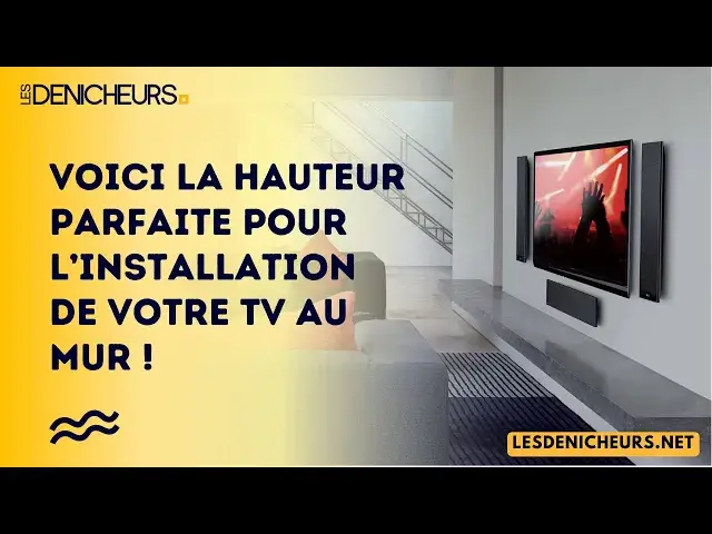 Video thumbnail for Voici la hauteur parfaite pour l’installation de votre TV au mur !