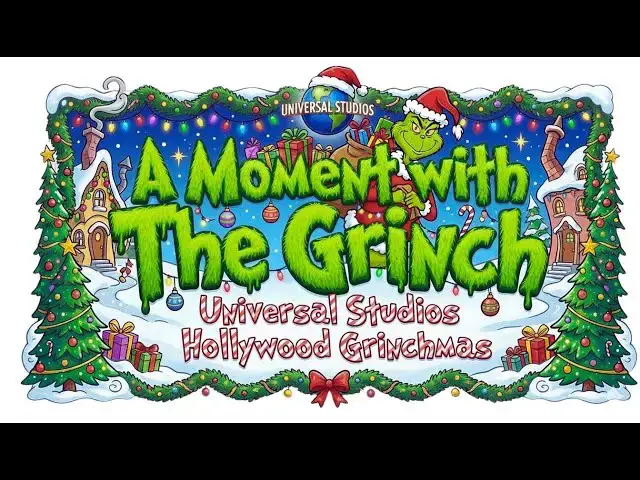 Video thumbnail for Meeting The Grinch at Universal Studios Hollywood Grinchmas