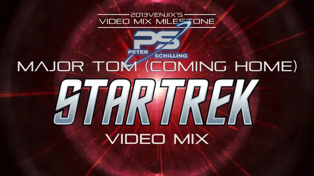 Video thumbnail for Peter Schilling- Major Tom (Coming Home) (Star Trek Video Mix)