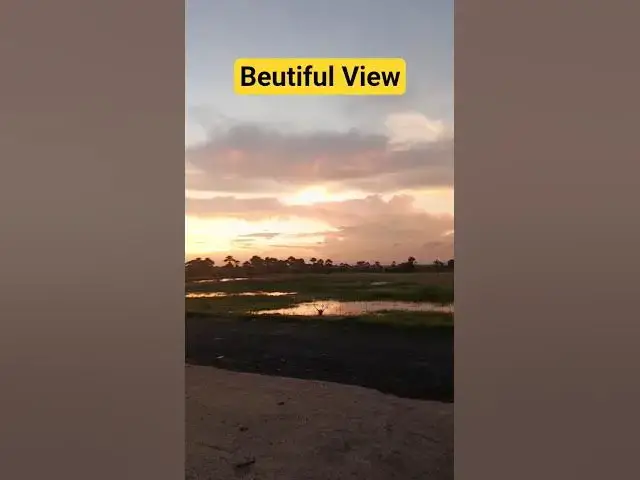Video thumbnail for #beutifullview #beutifullnature #beutifulsunset #beutifullvideo #allahuallahuallah #allahgojol