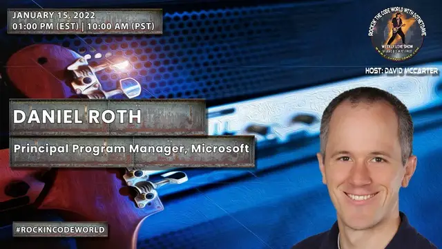 'Video thumbnail for Rockin’ The Code World with dotNetDave ft. Daniel Roth Ep. 46'