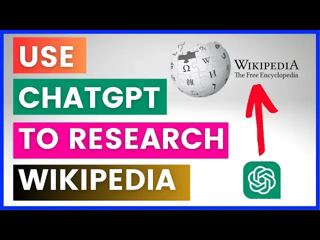 Video thumbnail for How To Use ChatGPT For Researching Faster On Wikipedia?