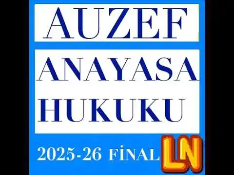Video thumbnail for Anayasa Hukuku 2025-2026 Final Soruları