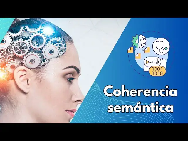 Video thumbnail for Qué es la coherencia semántica