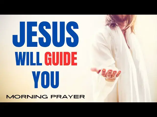 Video thumbnail for POWERFUL MORNING PRAYER FOR PEACE AND JOY | INVITING JESUS INTO YOUR DAILY LIFE.