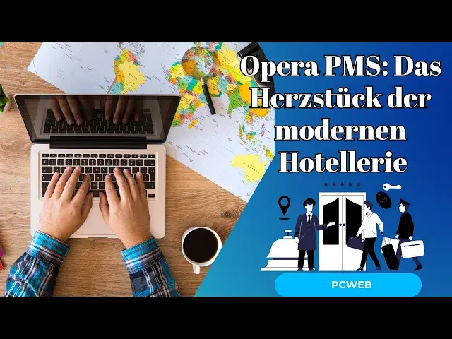 Video thumbnail for Opera PMS: Das Herzstück der modernen Hotellerie