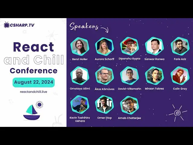 'Video thumbnail for React and Chill Conference 2024'