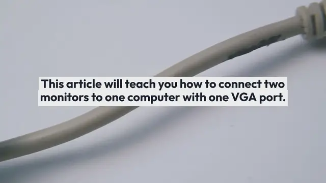 Video thumbnail for Connect 2 Monitors To 1 Computer With One VGA Port