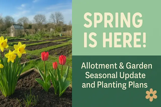 'Video thumbnail for Spring Is Here! | Allotment & Garden Seasonal Update and Planting Plans'