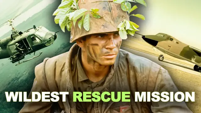 'Video thumbnail for The Most Daring Rescue Mission Of The Vietnam War'