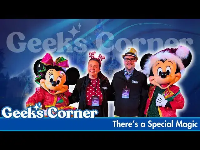 Video thumbnail for There’s a Special Magic - GEEKS CORNER - Episode #790