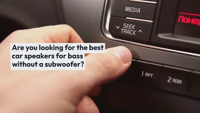 Video thumbnail for Best Bass Car Speakers Without Subwoofer-Top 10 of 2022