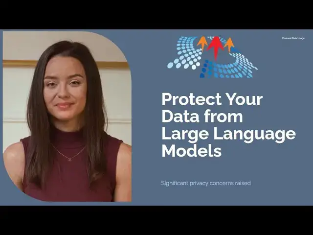 'Video thumbnail for How to Protect Data from LLMs'