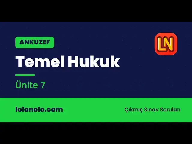 Video thumbnail for Ankuzef Temel Hukuk Ünite 7 Deneme Sınavı