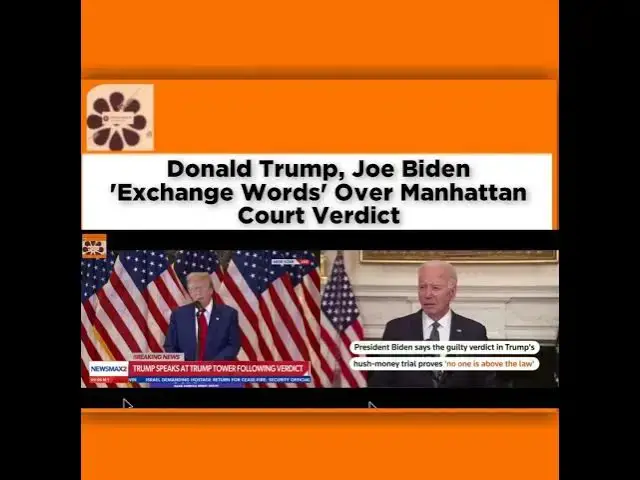 Video thumbnail for Donald Trump, Joe Biden 'Exchange Words' Over Manhattan Court Verdict ~ OsazuwaAkonedo