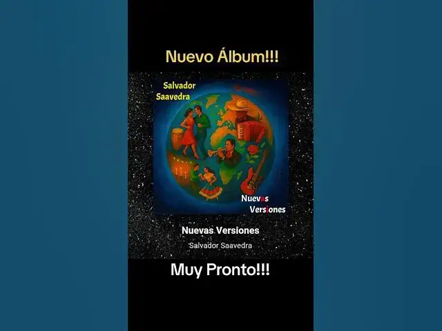 'Video thumbnail for Nuevo Álbum!!! Muy Pronto!!! Nuevas Versiones De: Salvador Saavedra #youtubeshorts #NuevasVersiones'