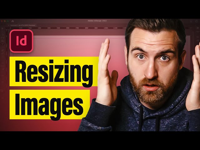 Video thumbnail for How to Resize Images in InDesign (Tutorial)