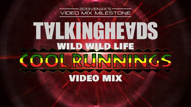 Video thumbnail for Talking Heads- Wild Wild Life (Cool Runnings Video Mix)