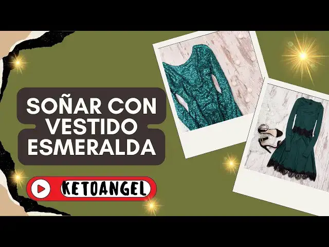 Video thumbnail for Soñar con vestido esmeralda qué significa