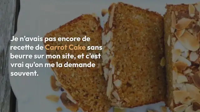 Video thumbnail for Carrot cake / Gâteau aux carottes (moelleux sans beurre)