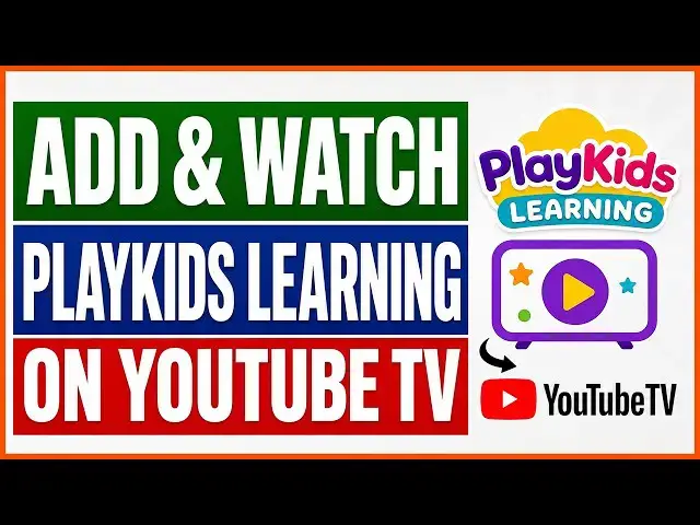 Video thumbnail for How To Add And Watch PlayKids Learning On YouTube TV? [in 2026]