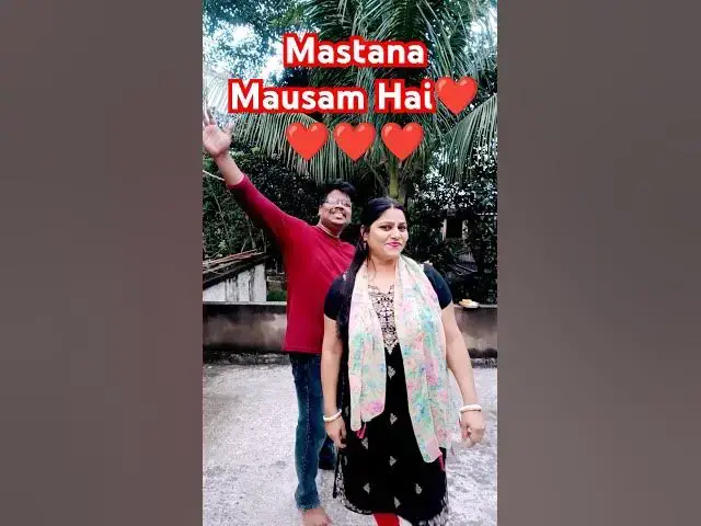 Video thumbnail for Mastana Mausam Hai😍 #bollywood #hindisong #love #bollywoodsongs #hindi #funny #varsha