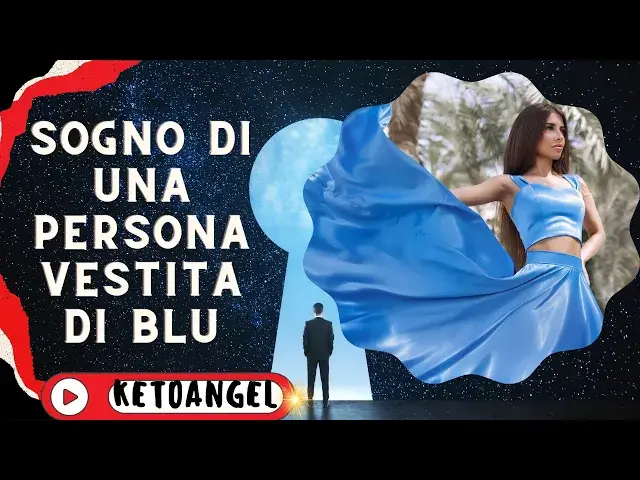 Video thumbnail for Interpretazione del Sogno di una Persona Vestita di Blu: Significati e Simbolismi