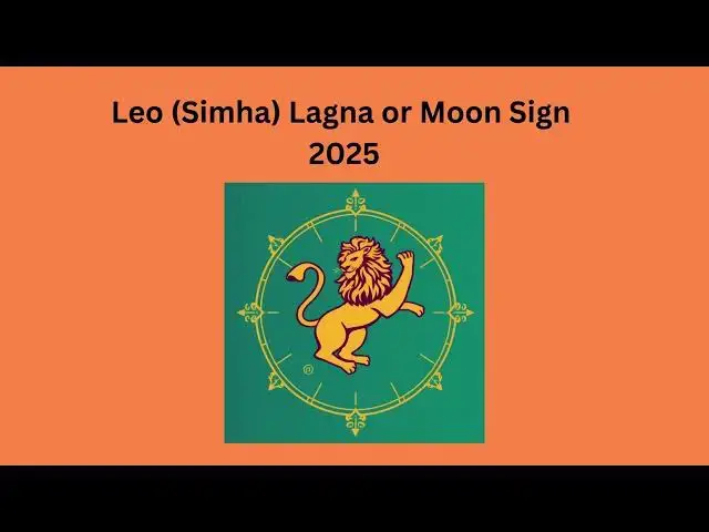 'Video thumbnail for Leo Lagna or Moon Sign 2025 Prediction (Health, Finance, Family, Marriage, Education, Career)'