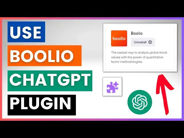 Video thumbnail for How To Use Boolio Invest ChatGPT Plugin?
