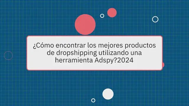 Video thumbnail for ¿Cómo encontrar los mejores productos de Dropshipping usando una herramienta Adspy?