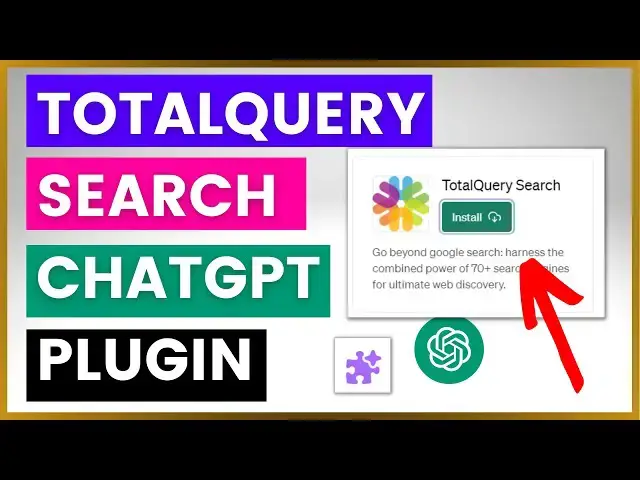 Video thumbnail for How To Use TotalQuery Search ChatGPT Plugin?