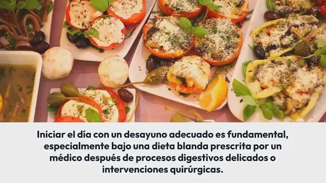 Video thumbnail for Desayunos para personas que llevan una dieta blanda