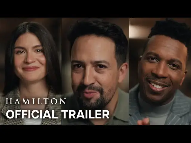 'Video thumbnail for Hamilton | Official Trailer | In Theaters September 5'