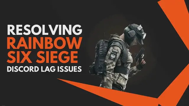 Video thumbnail for Resolving Rainbow Six Siege Discord Lag Issues