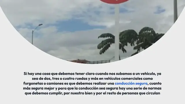 Video thumbnail for Conducción segura.