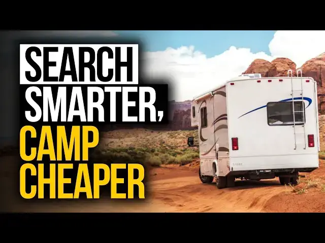 'Video thumbnail for RV Campsites - Search Smarter and Stay Cheaper'