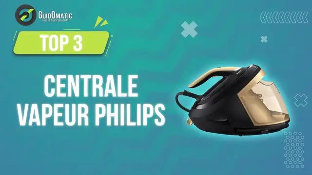 Video thumbnail for ⭐️ MEILLEURE CENTRALE VAPEUR PHILIPS (2023) - Comparatif & Guide d'achat