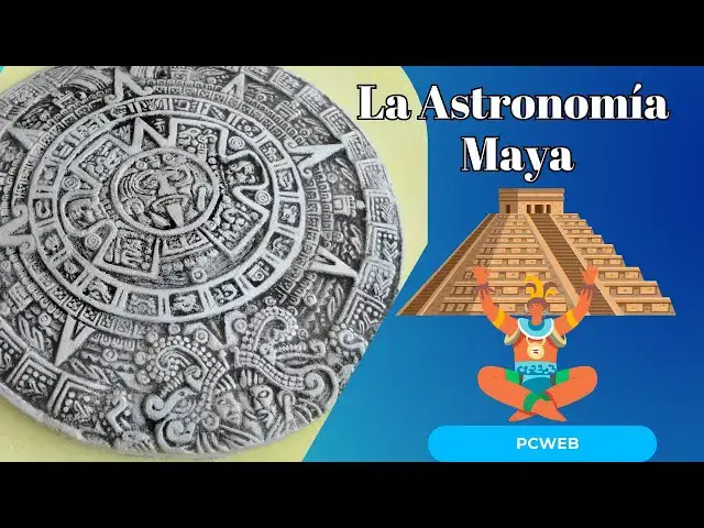 Video thumbnail for La Astronomía Maya: Una Mirada al Cielo que Definió una Civilización