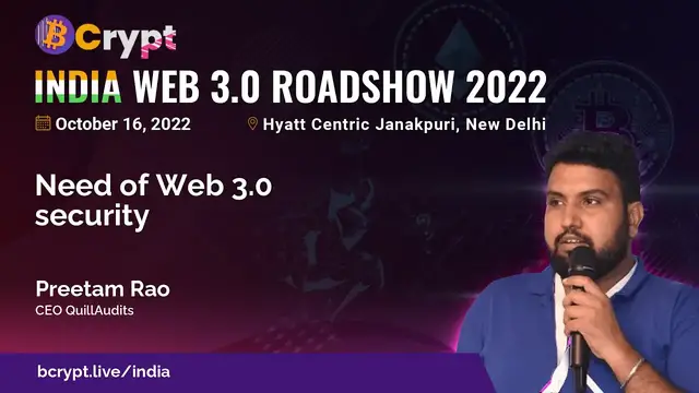 Video thumbnail for Need of Web 3.0 Security by Preetam Rao