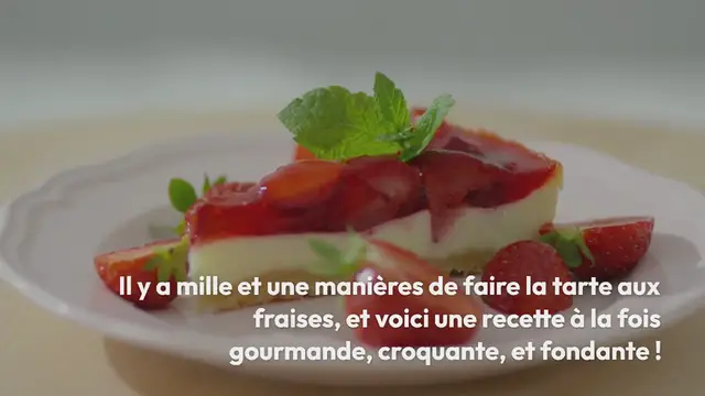 Video thumbnail for Tarte aux fraises, chantilly au mascarpone