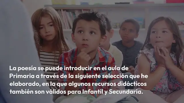 Video thumbnail for Recursos didácticos para abordar la poesía en primaria