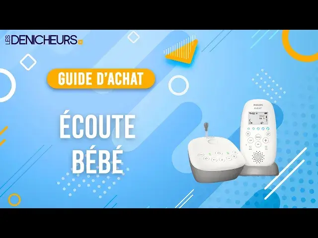 'Video thumbnail for ÉCOUTE BÉBÉ TOP 03 - Comparatif & Guide d'achat [NOUVEAUTÉS] 2024'