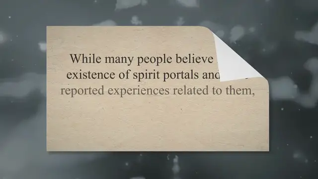 'Video thumbnail for Spirit Portals: Fact or Fiction?'