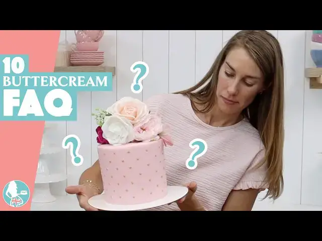 'Video thumbnail for 10 MOST ASKED Buttercream FAQ ANSWERED'