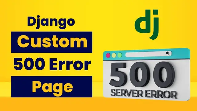 'Video thumbnail for Custom 500 Server Error Page Template in Django'