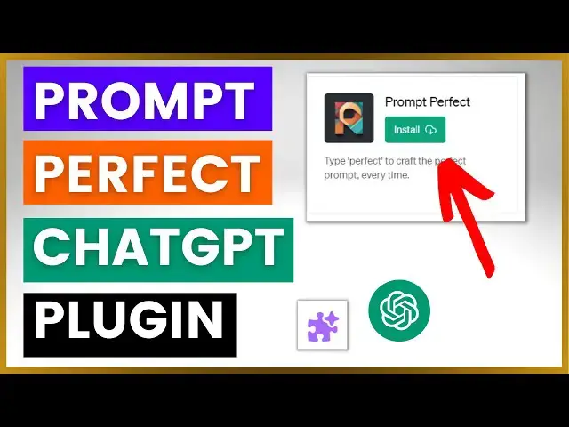 Video thumbnail for How To Use Prompt Perfect ChatGPT Plugin?