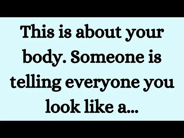 Video thumbnail for GOD' MESSAGE: This is about your body. Someone is telling everyone you look like a...✝️God Miracles